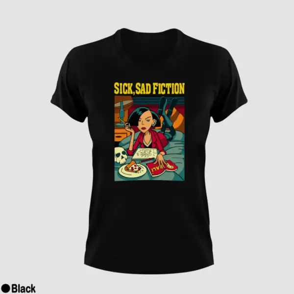 Sick, Sad Fiction Women's T-Shirt